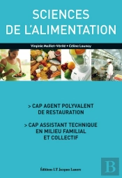 Sciences De L'Alimentation ; Cap Agent Polyvalent De Restauration ; Cap Assistant Technique En Milieu Familial