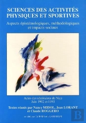 Sciences Des Activités Physiques Et Sportives ; Aspects Épistémologiques, Méthodologiques Et Impacts Sociaux