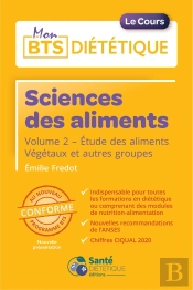 Sciences Des Aliments - Volume 2