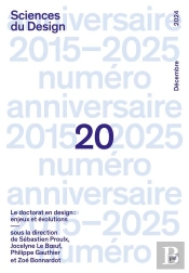 Sciences Du Design Tome 20 : Le Doctorat En Design : Enjeux Et Évolutions