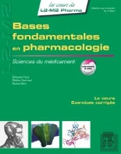 Sciences Du Médicaments ; Bases Fondamentales En Pharmacologie Tome 1