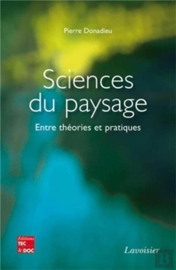 Bertrand.pt - Sciences Du Paysage ; Entre Théories Et Pratiques