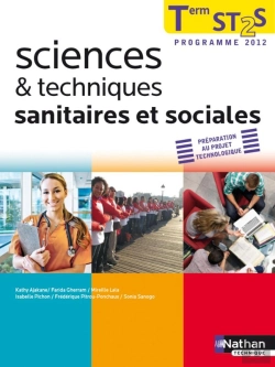 Bertrand.pt - Sciences & Techniques Sanitaires Et Sociales Terminale St2s - Livre Eleve 2013