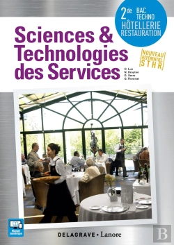 Bertrand.pt - Sciences & Technologies Des Services ; 2nde Bac Techno Hôtellerie, Restauration ; Nouveau Référenciel Sthr