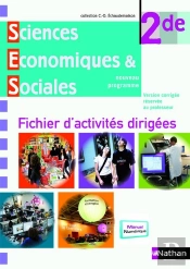 Sciences Economiques & Sociales ; 2nde ; Fichier D'Activites Dirigees (Edition 2010)
