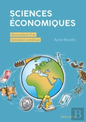 Sciences Économiques ; Secondaire Ii Et Formation Continue (Édition 2019)
