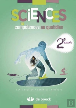 Bertrand.pt - Sciences Et Compétences Au Quotidien 2e Année ; Biologie, Physique ; Cahier De L'Élève (5e Édition)