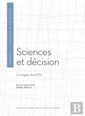 Sciences Et Décision : 3e Congrès De La Sps