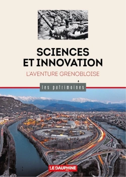 Bertrand.pt - Sciences Et Innovation : L'Aventure Grenobloise