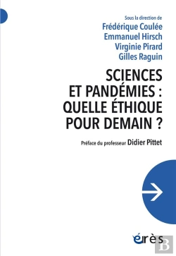 Bertrand.pt - Sciences Et Pandémies : Quelle Éthique Pour Demain ?