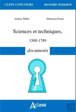 Bertrand.pt - Sciences Et Techniques ; 1500-1789 ; Documents