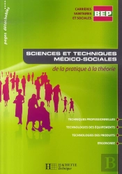 Sciences Et Techniques Médico-Sociales ; Bep Css Stms ; Livre De L'Élève