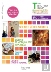 Sciences Et Techniques Médico-Sociales ; Ergonomie/Soins ; Terminale Bac Pro Assp ; Livre De L'Élève