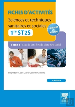 Bertrand.pt - Sciences Et Techniques Sanitaires Et Sociales ; Pôles 1 Et 3 ; 1ère St2s ; Td/Tp (3e Édition)