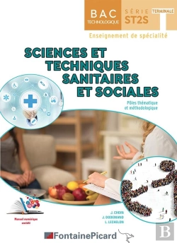 Bertrand.pt - Sciences Et Techniques Sanitaires Et Sociales ; Terminale St2s ; Pôles Thématique Et Méthodologique ; Livre De L'Élève