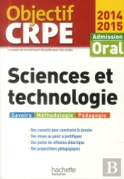 Sciences Et Technologie ; Admission Oral (Edition 2014/2015)