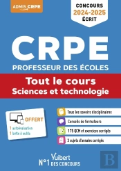 Sciences Et Technologie : Crpe 2024-2025 Tout-En-Un ; Concours Professeur Des Écoles