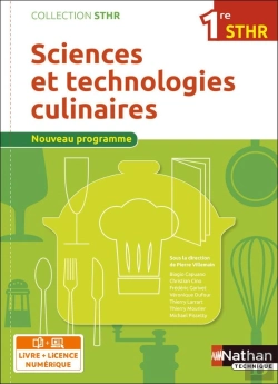 Bertrand.pt - Sciences Et Technologies Culinaires 1ère (Sthr) - Livre + Licence Élève - 2016