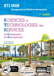 Sciences Et Technologies Des Services (Sts) ; Bts Mhr 1re Année ; Pochette Élève (Édition 2019)