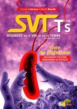 Bertrand.pt - Sciences Et Vie De La Terre Terminale S Specifique - Liivre Du Professeur 2012