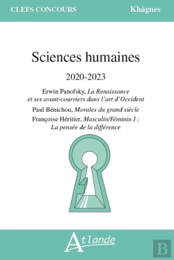 Bertrand.pt - Sciences Humaines 2020-2023 ; Erwin Panofsky, La Renaissance Et Ses Avant-Courriers Dans L'Art D'Occident ; Paul Bénichou, Morales Du Grand Siècle ; Françoise Héritier, Masculin/Féminin I: La Pensée