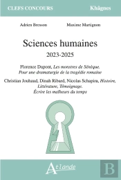 Sciences Humaines 2023-2025 : Florence Dupont, Les Monstres De Sénèque ; Pour Une Dramaturgie De La Tragédie Romaine