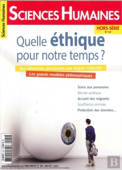 Bertrand.pt - Sciences Humaines Hs Special N 22 Quelle Ethique Pour Notre Temps Avril 2017