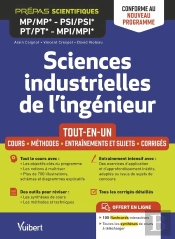 Sciences Industrielles De L'Ingénieur Mp/Mp* Psi/Psi* Pt/Pt* Mpi/Mpi*: Tout-En-Un ; Conforme À La Réforme 2021