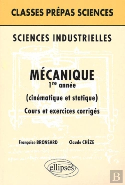 Bertrand.pt - Sciences Industrielles - Mécanique 1re Année