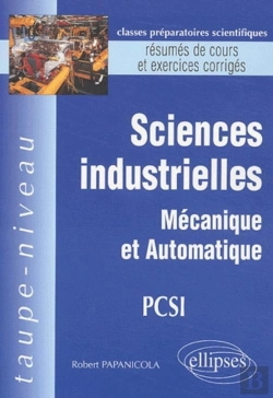 Bertrand.pt - Sciences Industrielles - Mécanique Et Automatique Pcsi - Résumés De Cours Et Exercices Corrigés