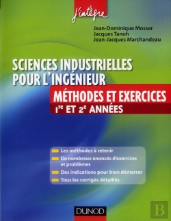 Bertrand.pt - Sciences Industrielles Pour L'Ingénieur ; 1ère Et 2ème Année ; Méthodes Et Exercices