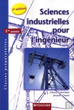 Bertrand.pt - Sciences Industrielles Pour L'Ingenieur 1re Annee 2e Edition