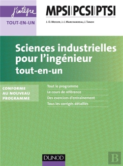Bertrand.pt - Sciences Industrielles Pour L'Ingénieur ; Mpsi, Pcsi, Ptsi 1ère Année ; Tout-En-Un (2e Édition)