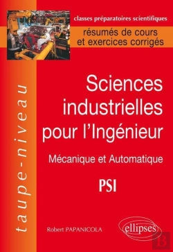 Bertrand.pt - Sciences Industrielles Pour L'Ingénieur ; Psi Mécanique Et Automatique