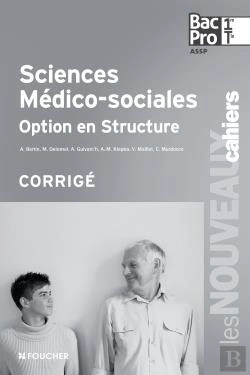 Bertrand.pt - Sciences Medico-Sociales 1re Terminale Bac Pro Corrige