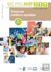 Sciences Medico-Sociales 2de, 1re, Tle Bac Pro Assp - Livre Eleve - Ed. 2019 (Édition 2019)