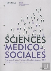 Sciences Médico-Sociales ; Travaux Dirigés ; Bep Css Terminale ; Manuel De L'Élève