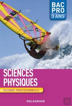 Bertrand.pt - Sciences Physiques ; Bac Pro ; Seconde Professionnelle