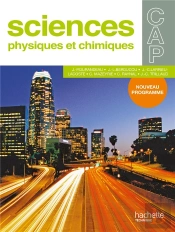 Sciences Physiques ; Cap ; Livre De L'Élève (Édition 2010)