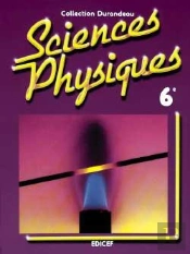 Sciences Physiques Durandeau 6e