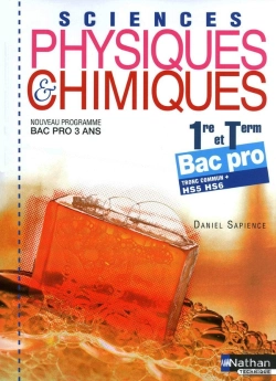 Bertrand.pt - Sciences Physiques Et Chimiques ; 1ère Et Terminale Bac Pro, Hs5, Hs6 ; Pochette De L'Élève (Édition 2010)