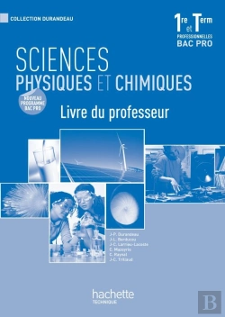 Bertrand.pt - Sciences Physiques Et Chimiques ; 1ère/Terminale Professionnelles Bac Pro ; Livre Du Professeur (Édition 2010)