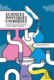 Sciences Physiques Et Chimiques ; 1ères Et Terminales Profesionnelles ; Manuel De L'Élève
