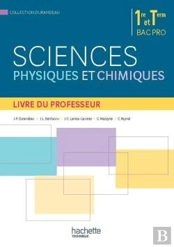 Bertrand.pt - Sciences Physiques Et Chimiques 1re Terminale Bac Pro - Livre Du Professeur - Ed. 2015
