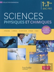 Sciences Physiques Et Chimiques 1re Terminale Bac Pro - Livre Eleve - Edition 2015