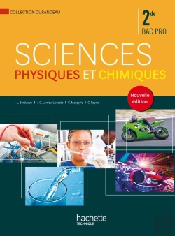 Bertrand.pt - Sciences Physiques Et Chimiques ; 2nde Bac Pro ; Livre De L'Élève (Édition 2014)