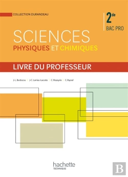 Bertrand.pt - Sciences Physiques Et Chimiques ; 2nde Bac Pro ; Livre Du Professeur (Édition 2014)