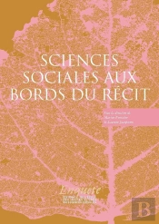 Sciences Sociales Aux Bords Du Récit