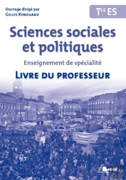 Bertrand.pt - Sciences Sociales Et Politiques ; Terminale ; Livre Du Professeur
