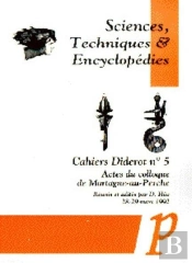 Sciences, Techniques Et Encyclopédies ; Cahiers Diderot Tome 5